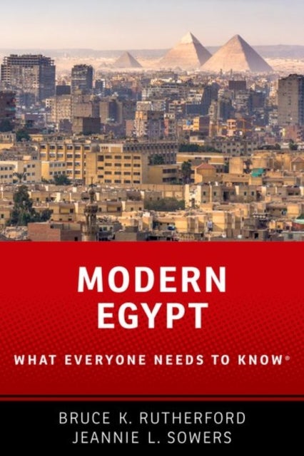 Modern Egypt - What Everyone Needs to Know®