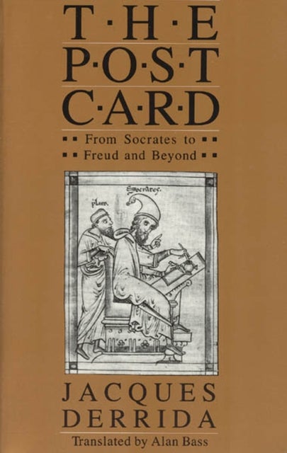 The Post Card – From Socrates to Freud and Beyond - From Socrates to Freud and Beyond