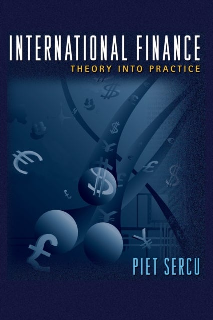 International Finance – Theory into Practice - Theory into Practice