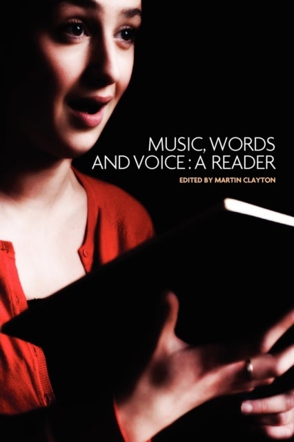 Music, words and voice - A reader
