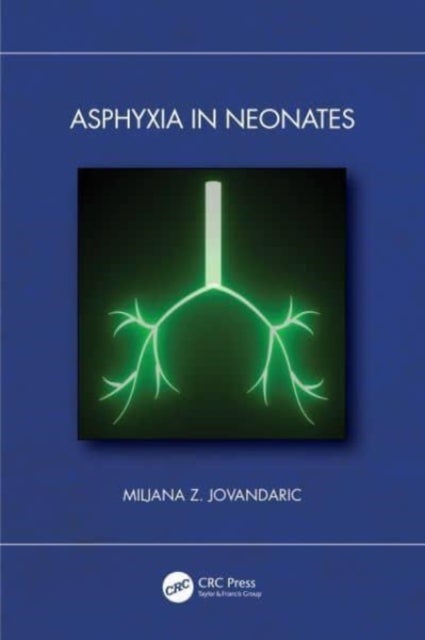 Asphyxia in Neonates