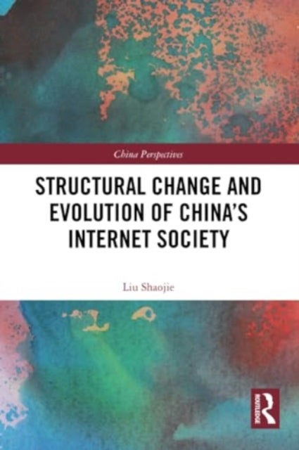 Structural Change and Evolution of China's Internet Society