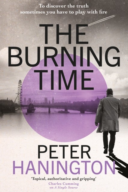 Burning Time - To discover the truth sometimes you have to play with fire...