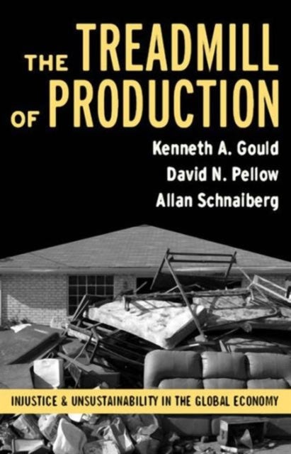 The Treadmill Of Production