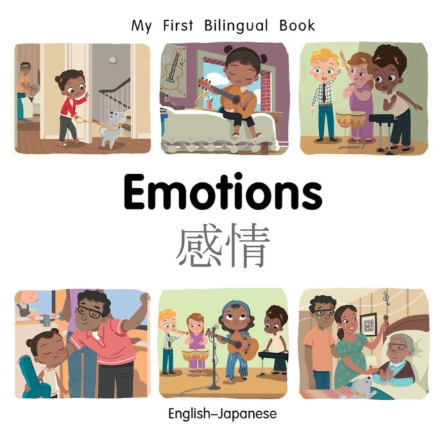 My First Bilingual BookEmotions (EnglishJapanese)