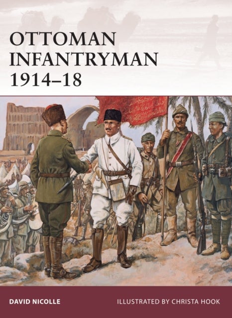 Ottoman Infantryman 1914¿18