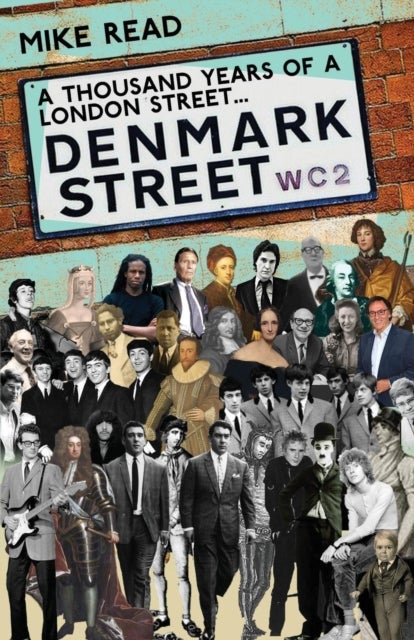 A Thousand Years of A London Street - Denmark Street