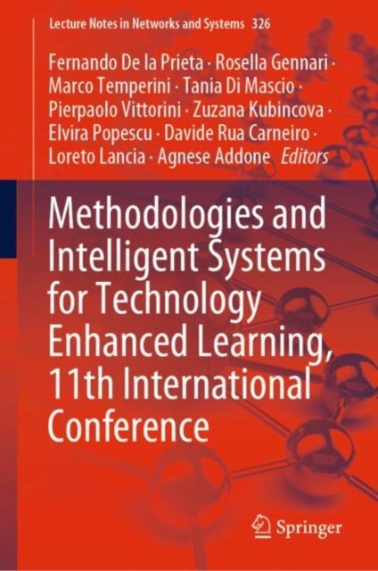 Methodologies and Intelligent Systems for Technology Enhanced Learning, 11th International Conferenc