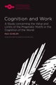 Cognition and Work