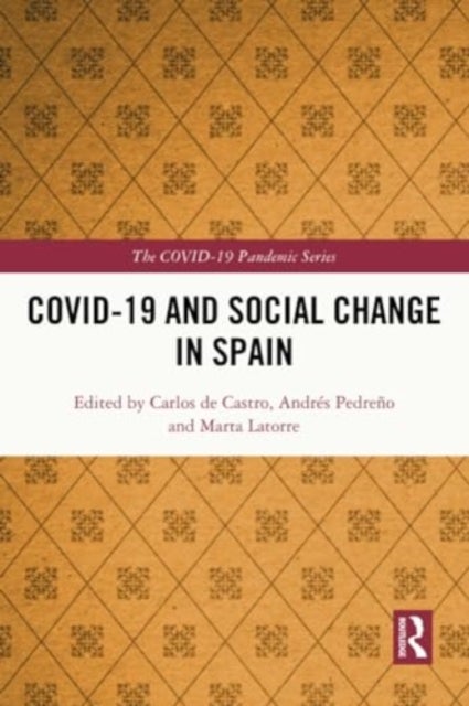 COVID-19 and Social Change in Spain
