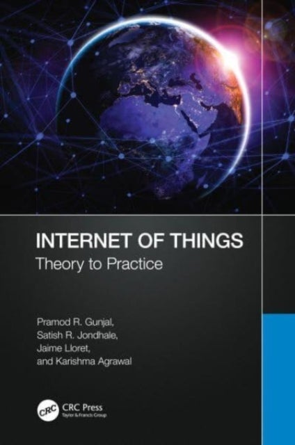 Internet of Things - Theory to Practice
