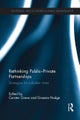 Rethinking Public-Private Partnerships