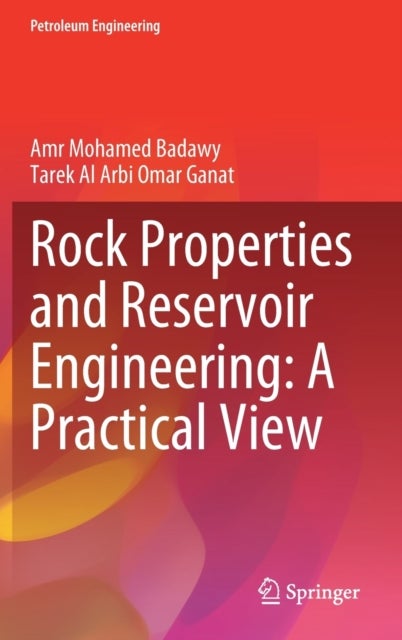 Rock Properties and Reservoir Engineering