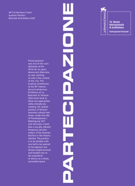 Akt and Hermann Czech - Austrian entry; 18th International Venice Architecture Biennale 2023