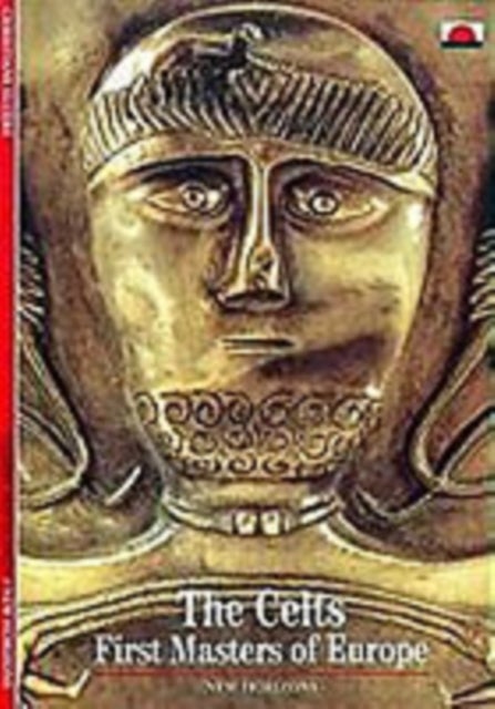 The Celts - First Masters of Europe