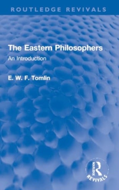 The Eastern Philosophers - An Introduction