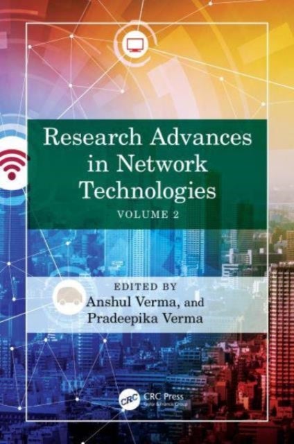 Research Advances in Network Technologies - Volume 2