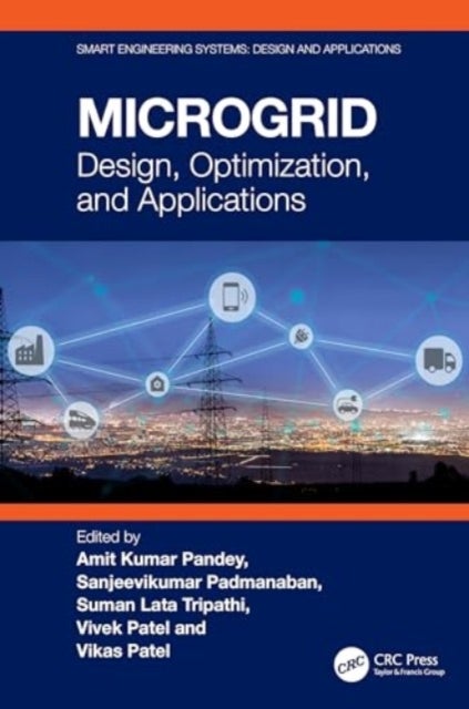 Microgrid - Design, Optimization, and Applications