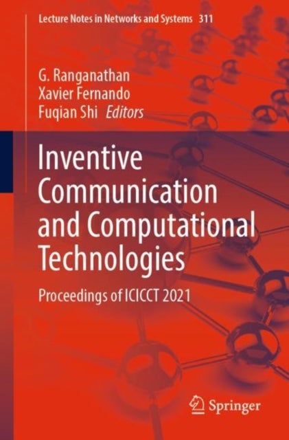 Inventive Communication and Computational Technologies - Proceedings of ICICCT 2021