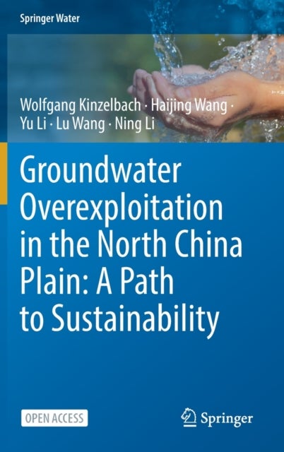 Groundwater overexploitation in the North China Plain
