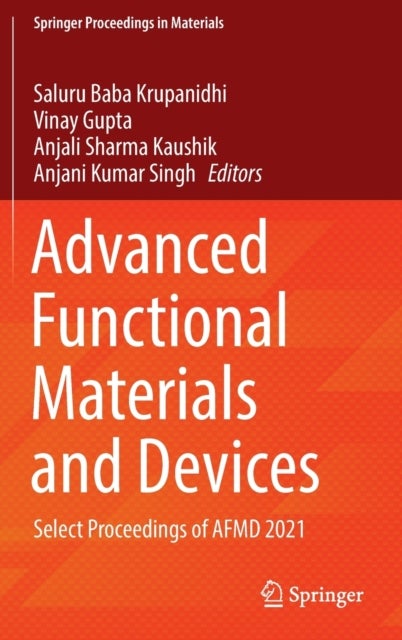 Advanced Functional Materials and Devices - Select Proceedings of AFMD 2021