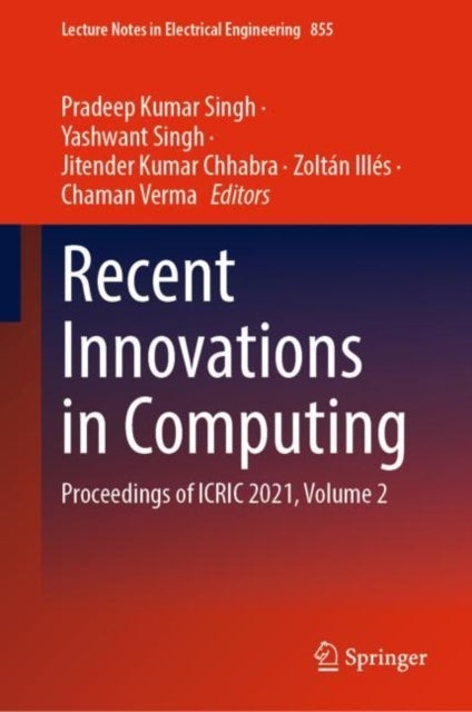 Recent Innovations in Computing - Proceedings of ICRIC 2021, Volume 2