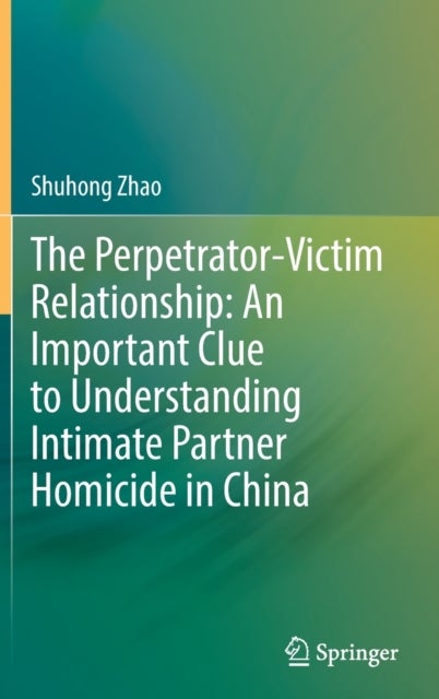 The Perpetrator-Victim Relationship