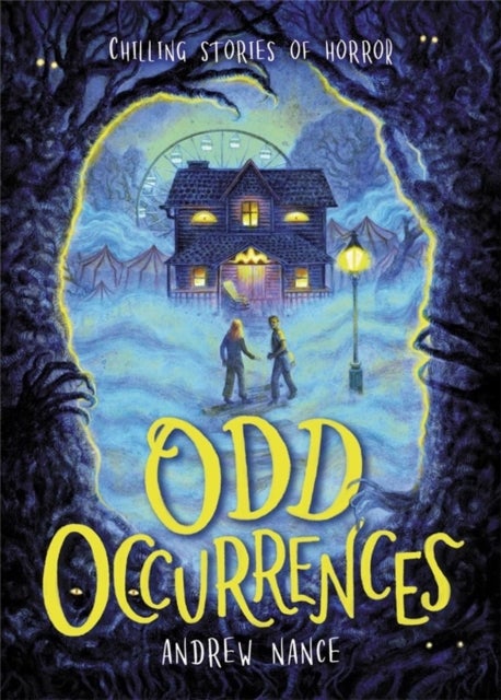 Odd Occurrences - Chilling Stories of Horror