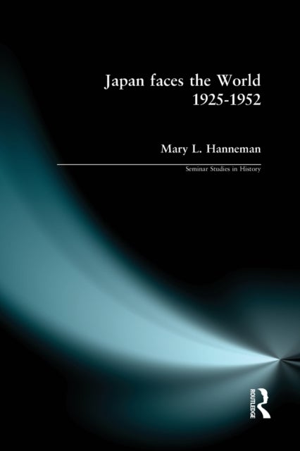 Japan Faces the World, 1925-1952