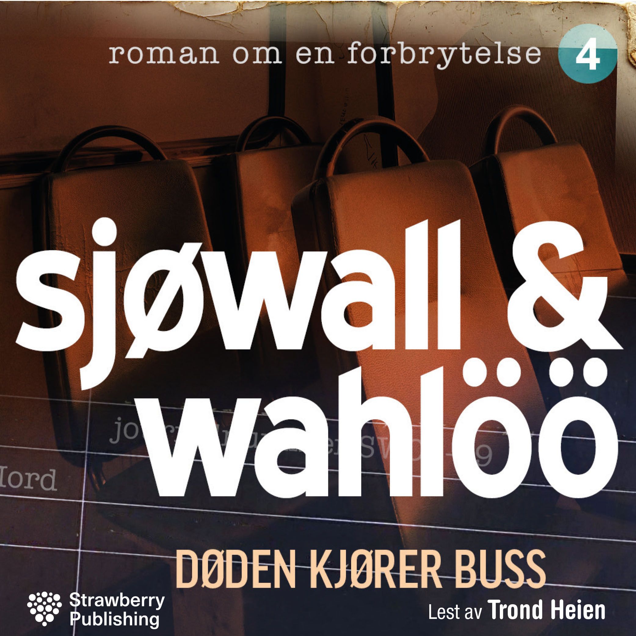 Døden kjører buss - roman om en forbrytelse