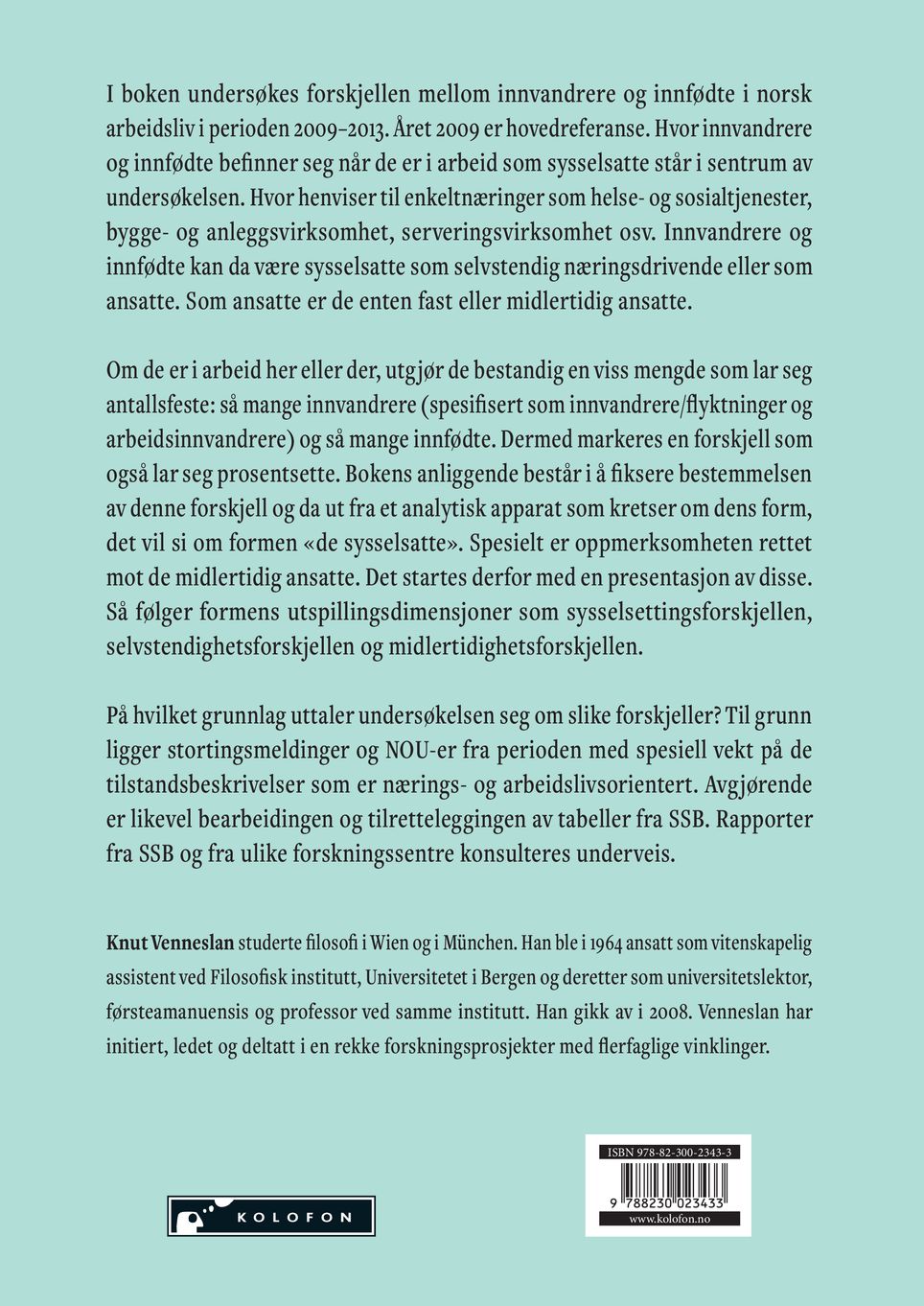 Forskjellen mellom innvandrere og innfødte i norsk arbeidsliv