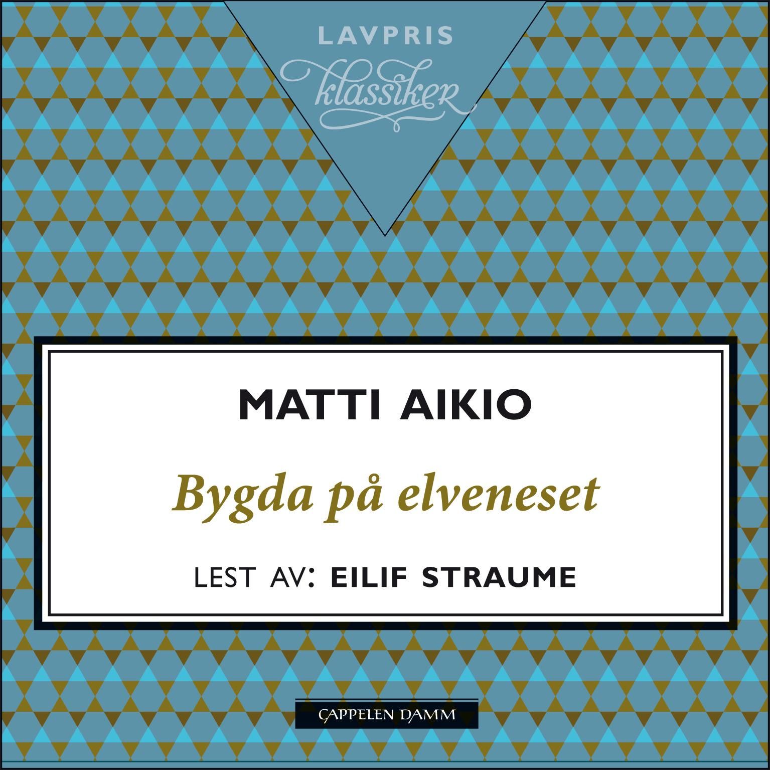 Bygda på elveneset