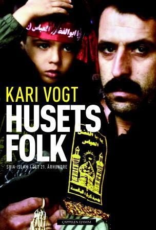 Husets folk - shia-islam i det 21. århundre