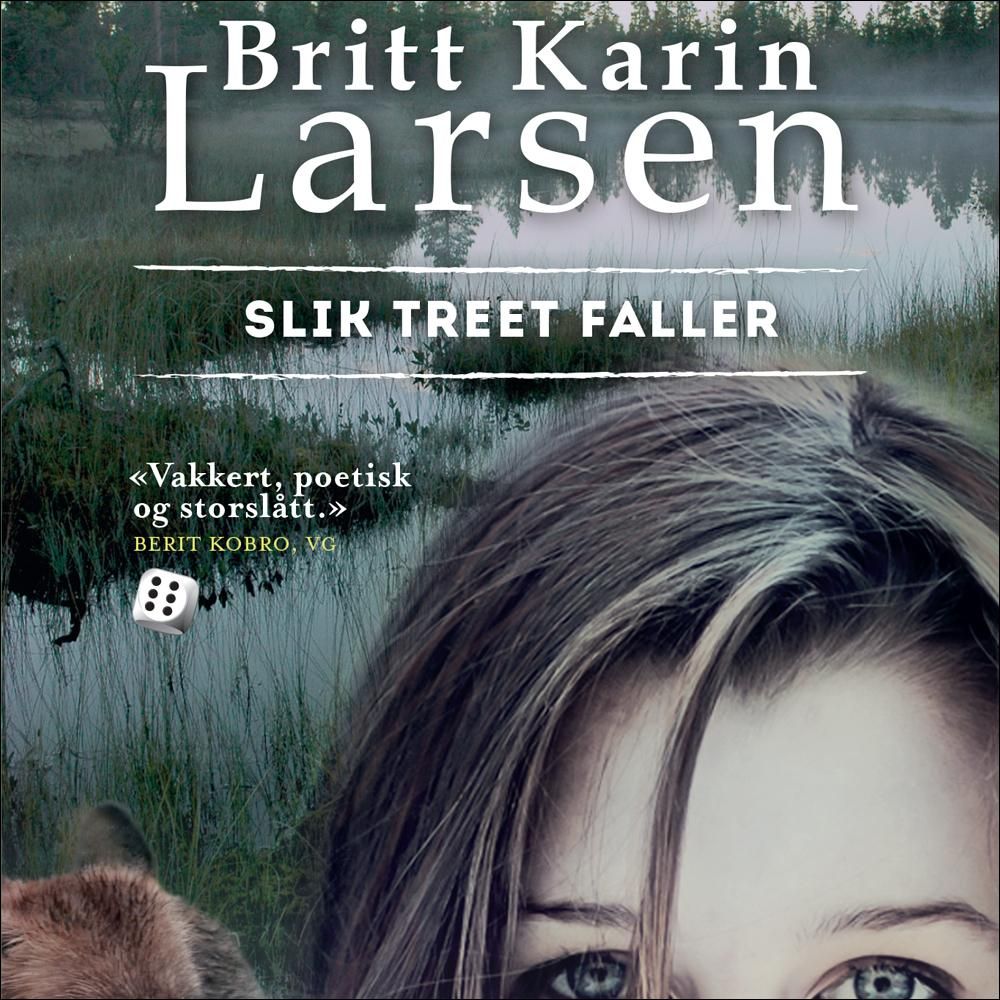 Slik treet faller