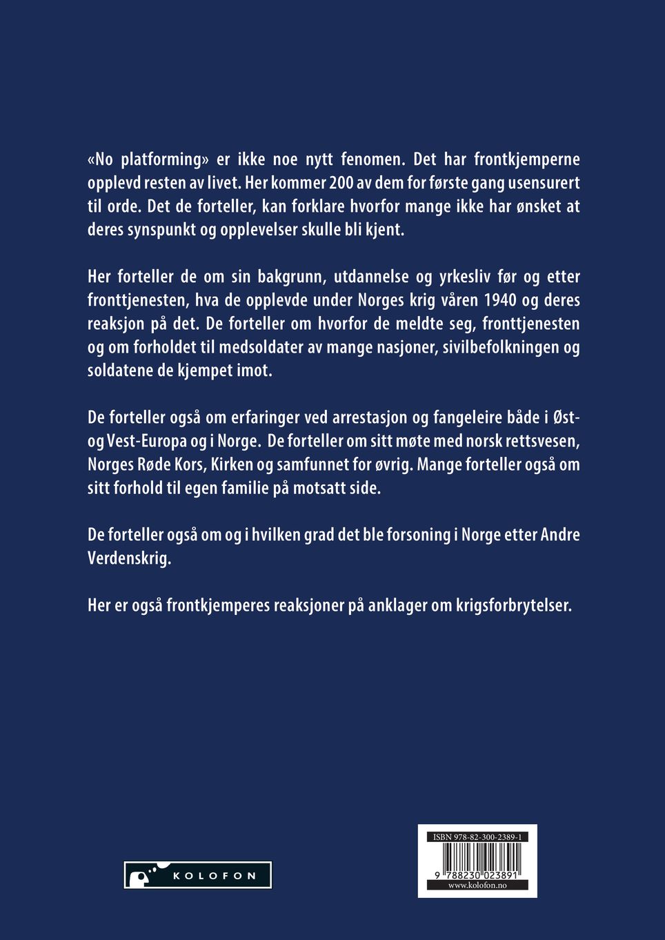 200 frontkjempere forteller