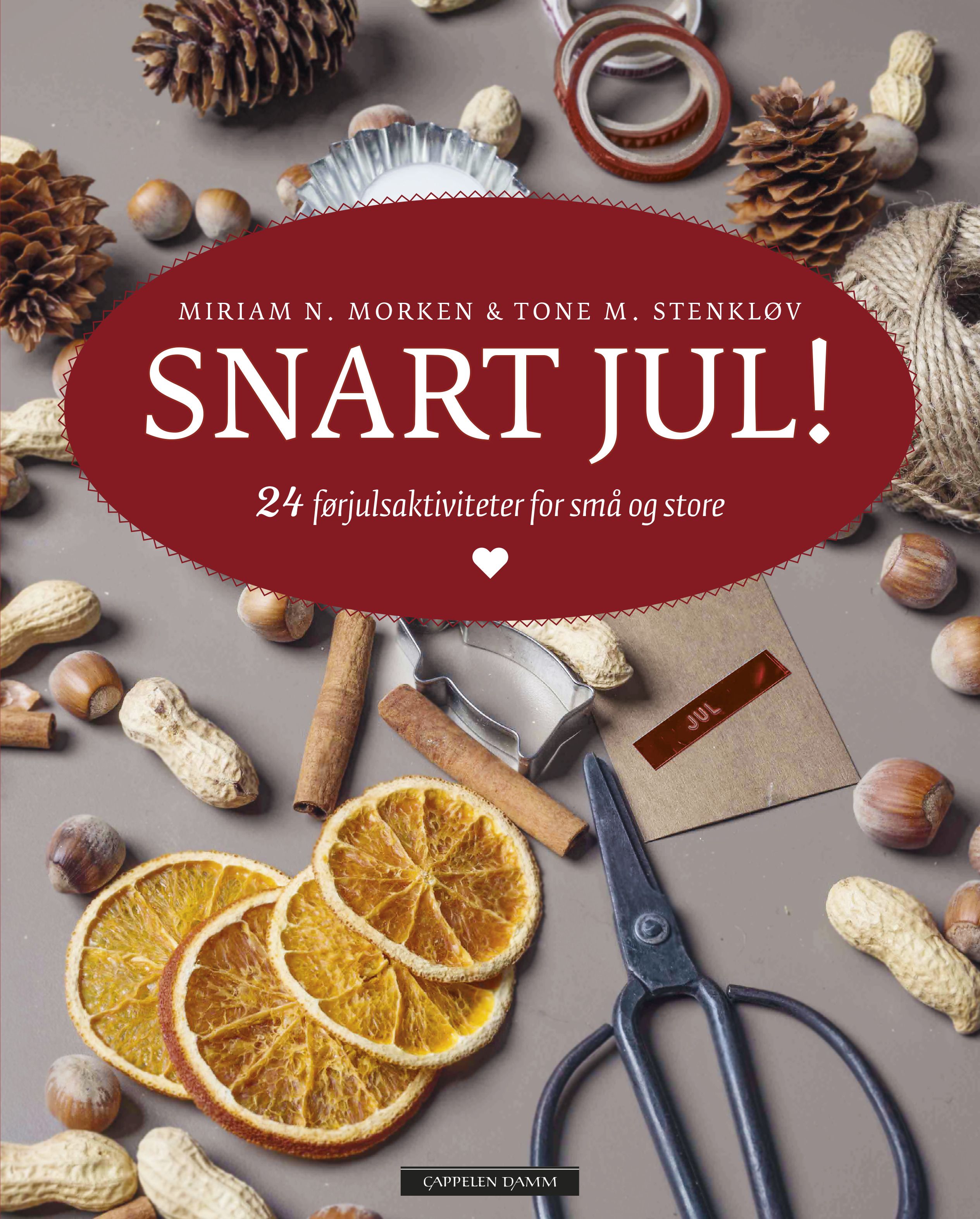 Snart jul! - 24 førjulsaktiviteter for små og store
