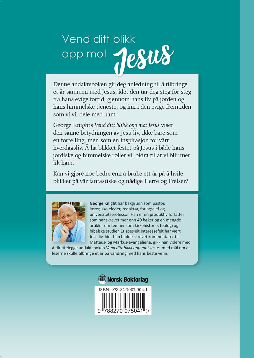 Vend ditt blikk opp mot Jesus