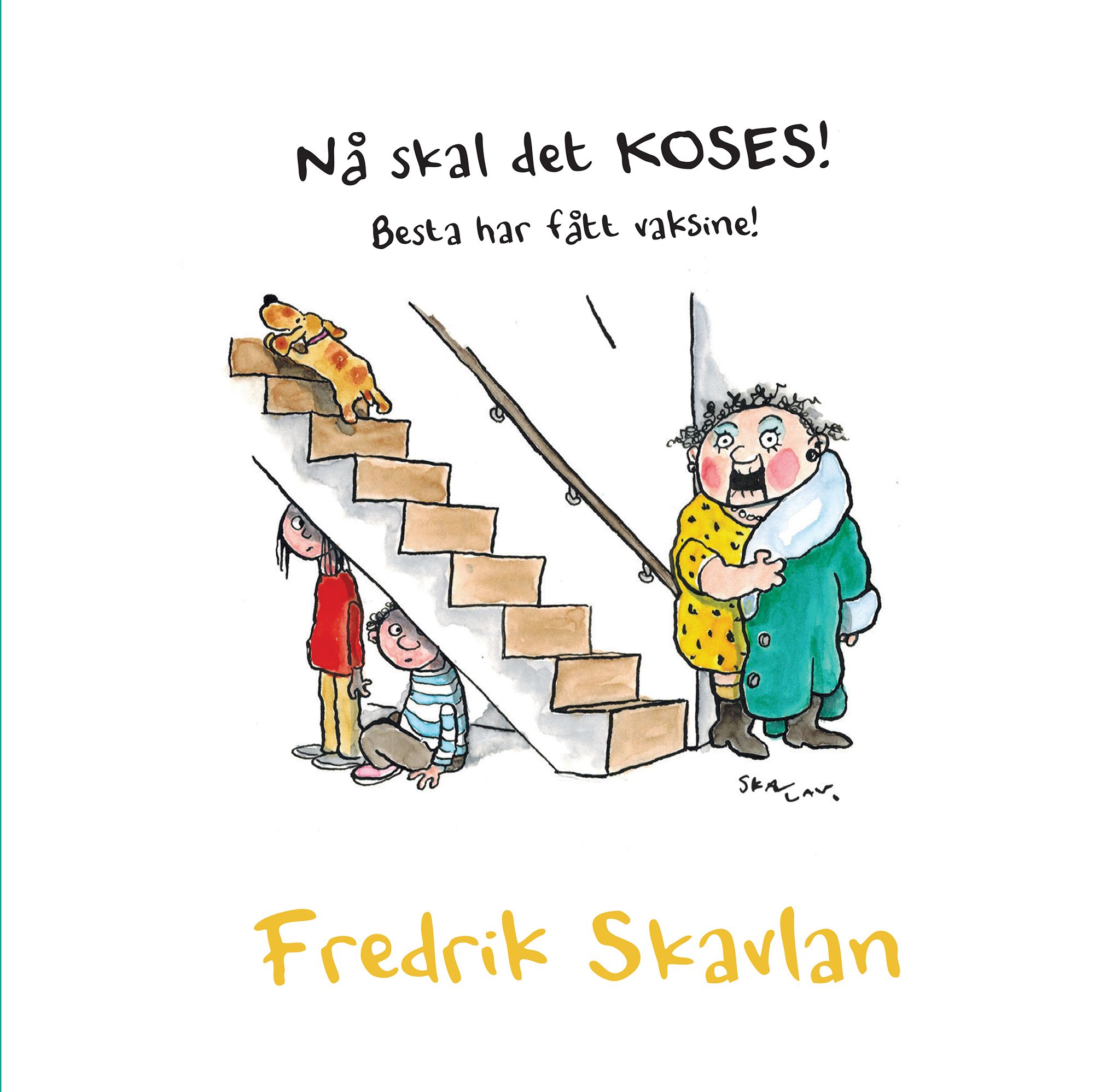 Nå skal det koses!