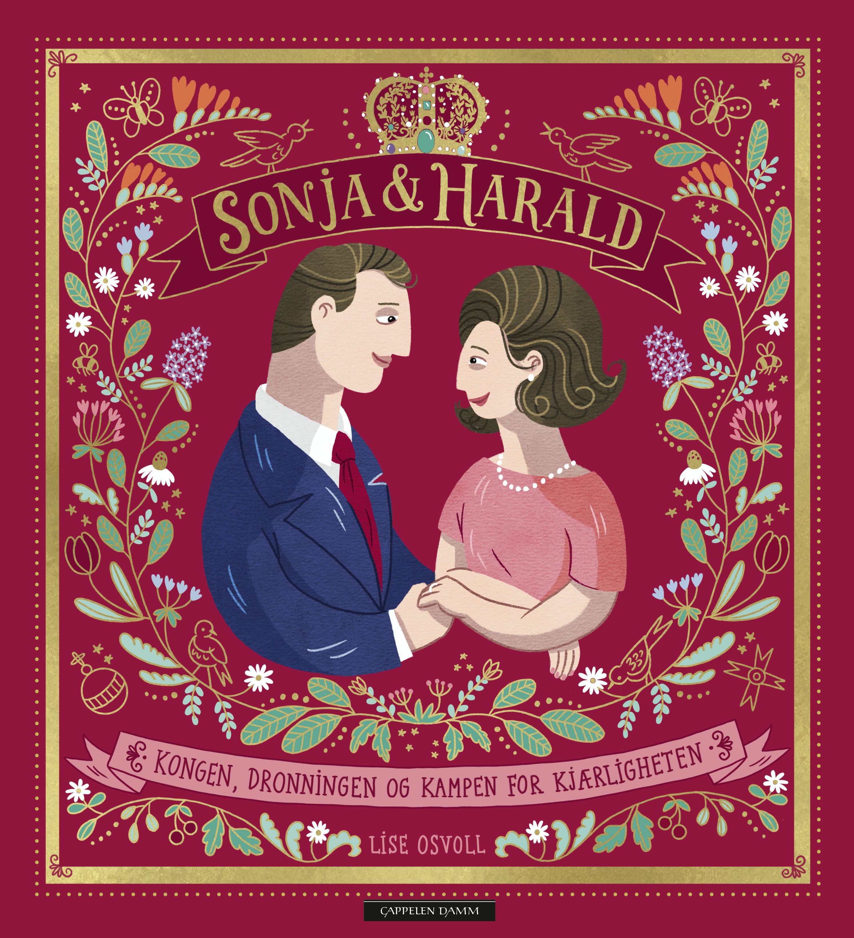 Sonja & Harald - kongen, dronningen og kampen for kjærligheten