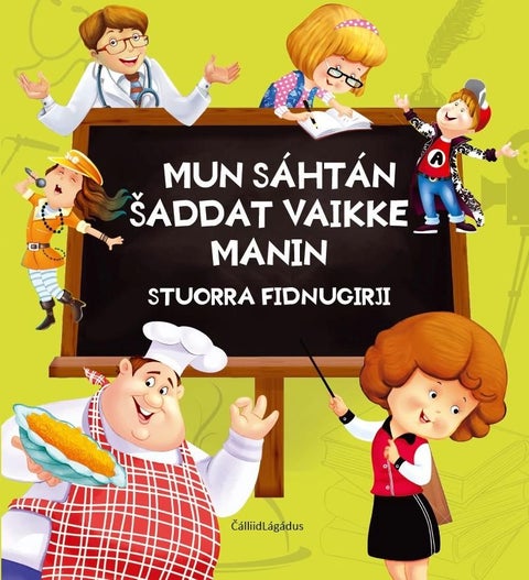 Mun sáhtán ¿addat vaikke manin - stuorra fidnugirji