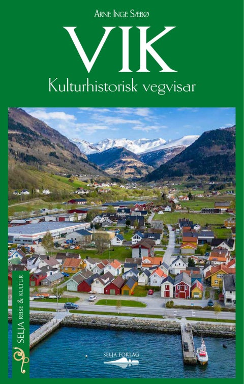 Vik - kulturhistorisk vegvisar