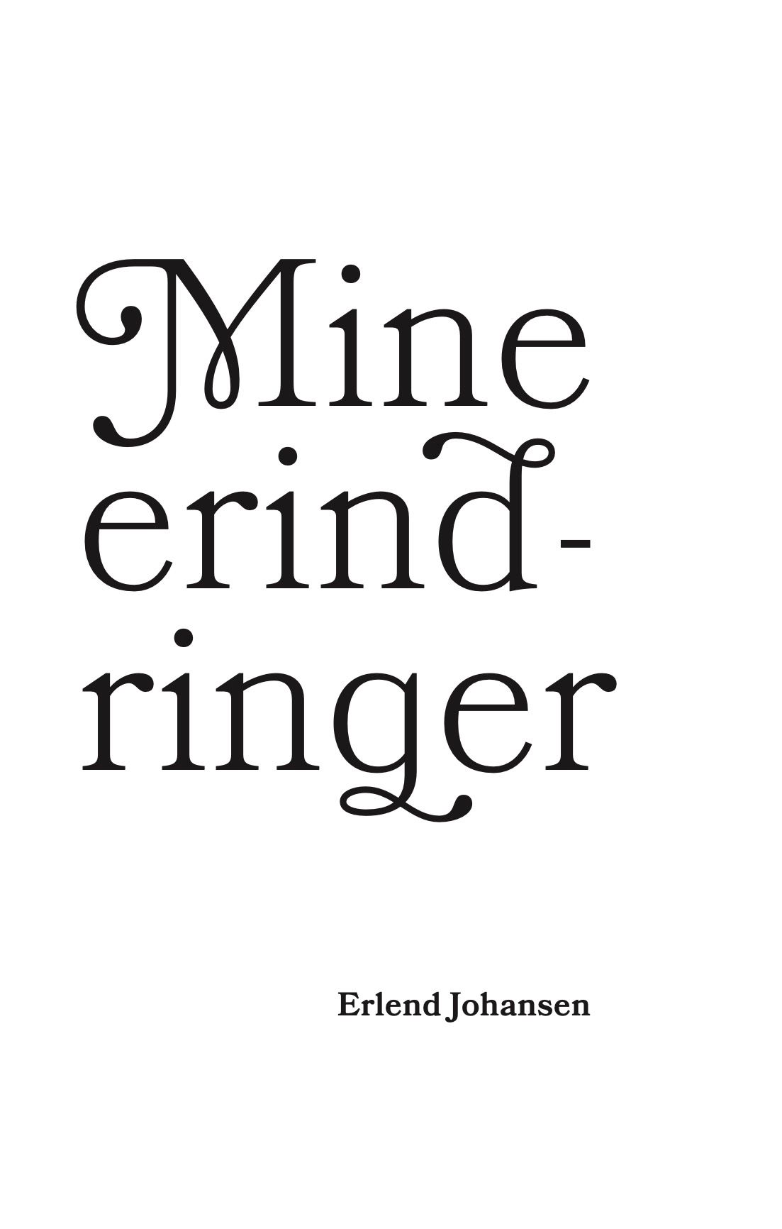 Mine erindringer - fra min ungdomstid