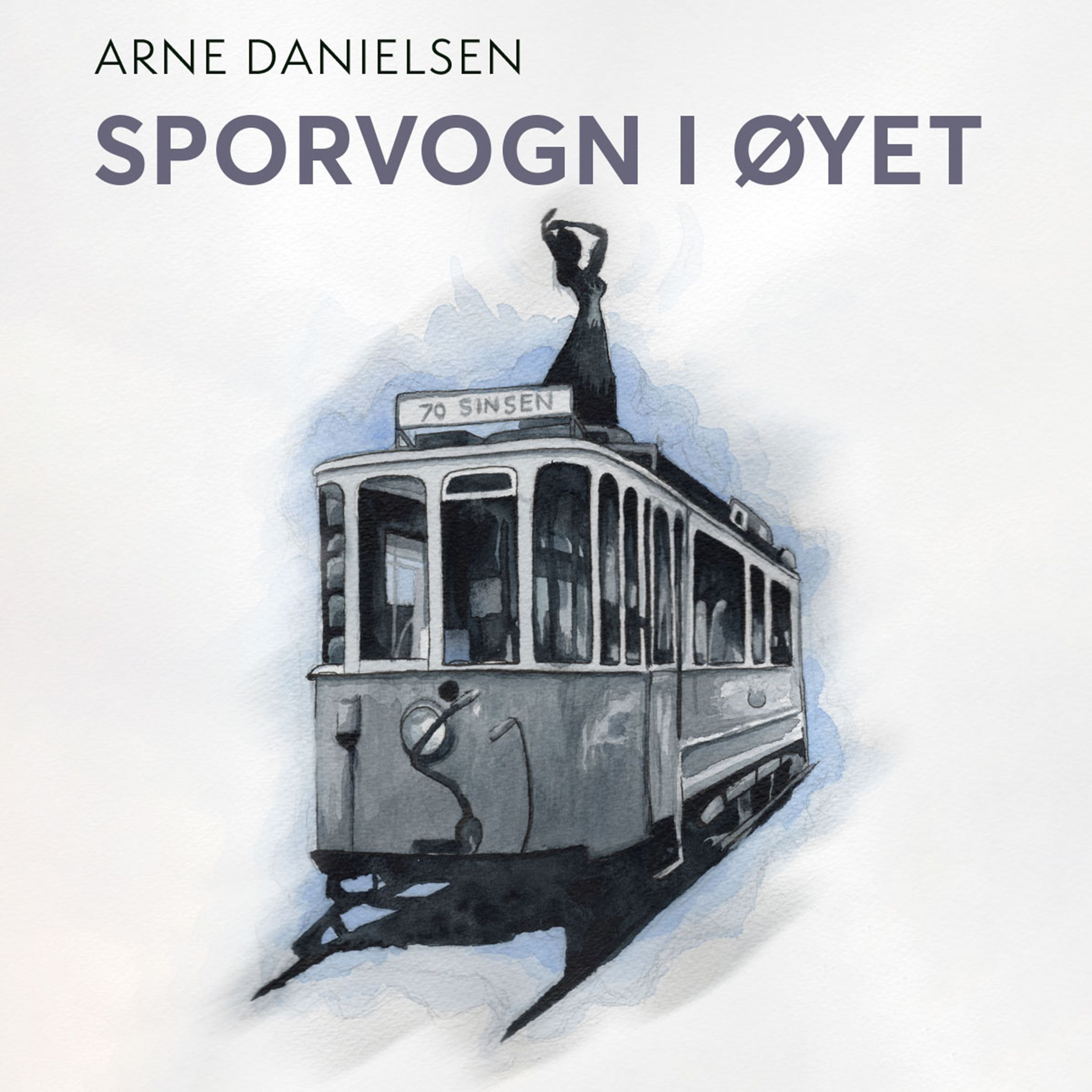 Sporvogn i øyet