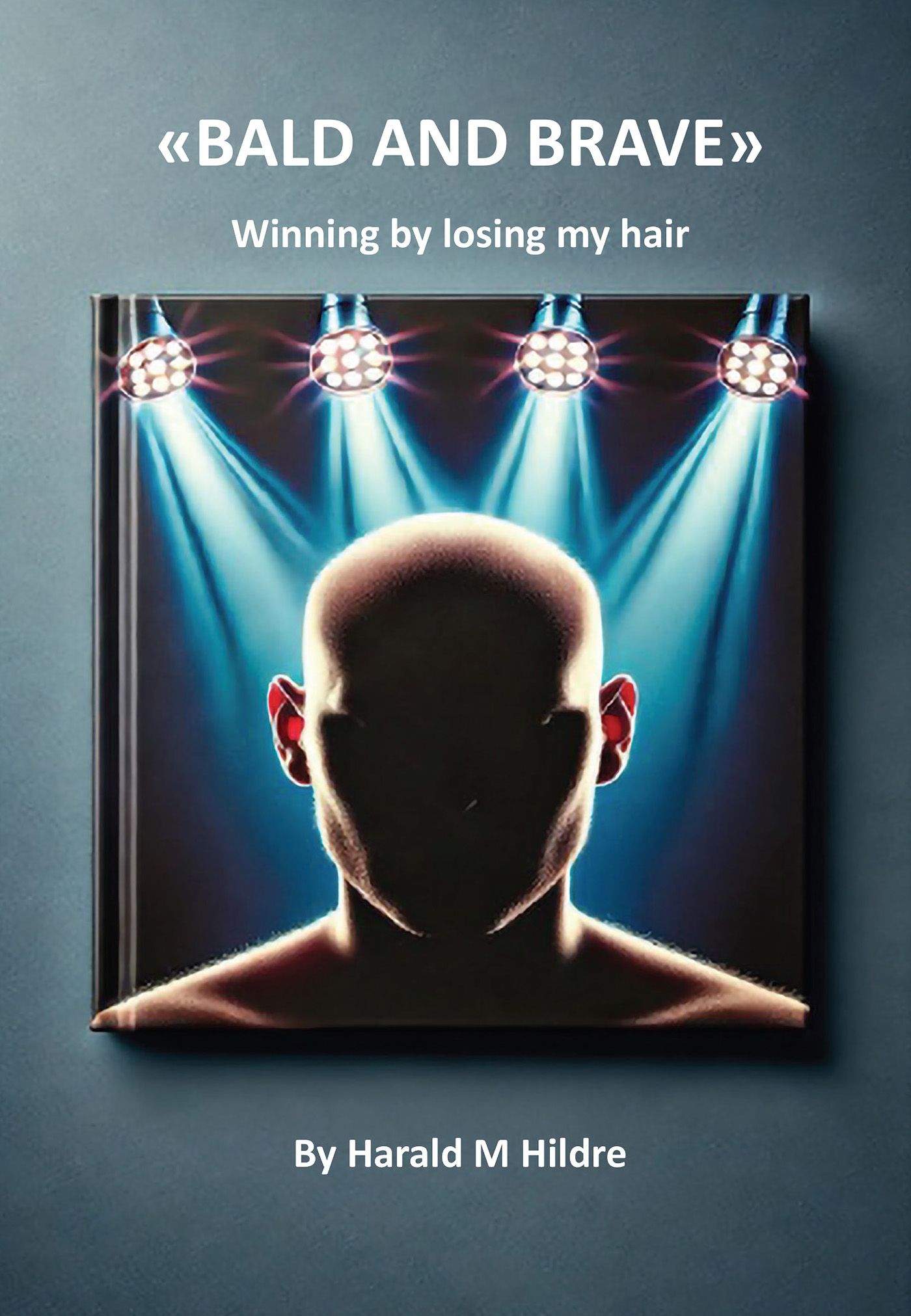 Bald and brave - winning by losing my hair
