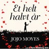 Et helt halvt år