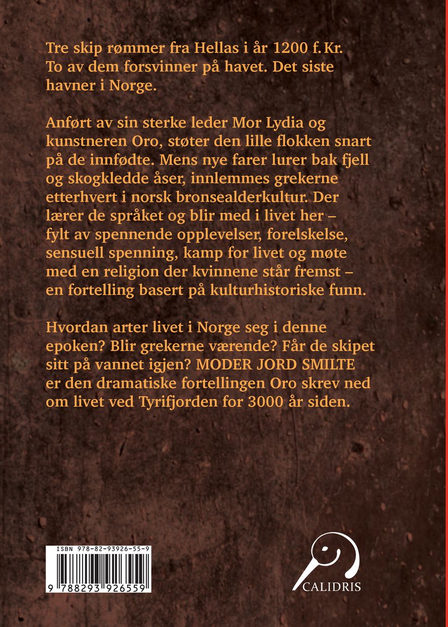 Moder Jord smilte