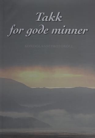 Takk for gode minner. Kondolanseprotokoll