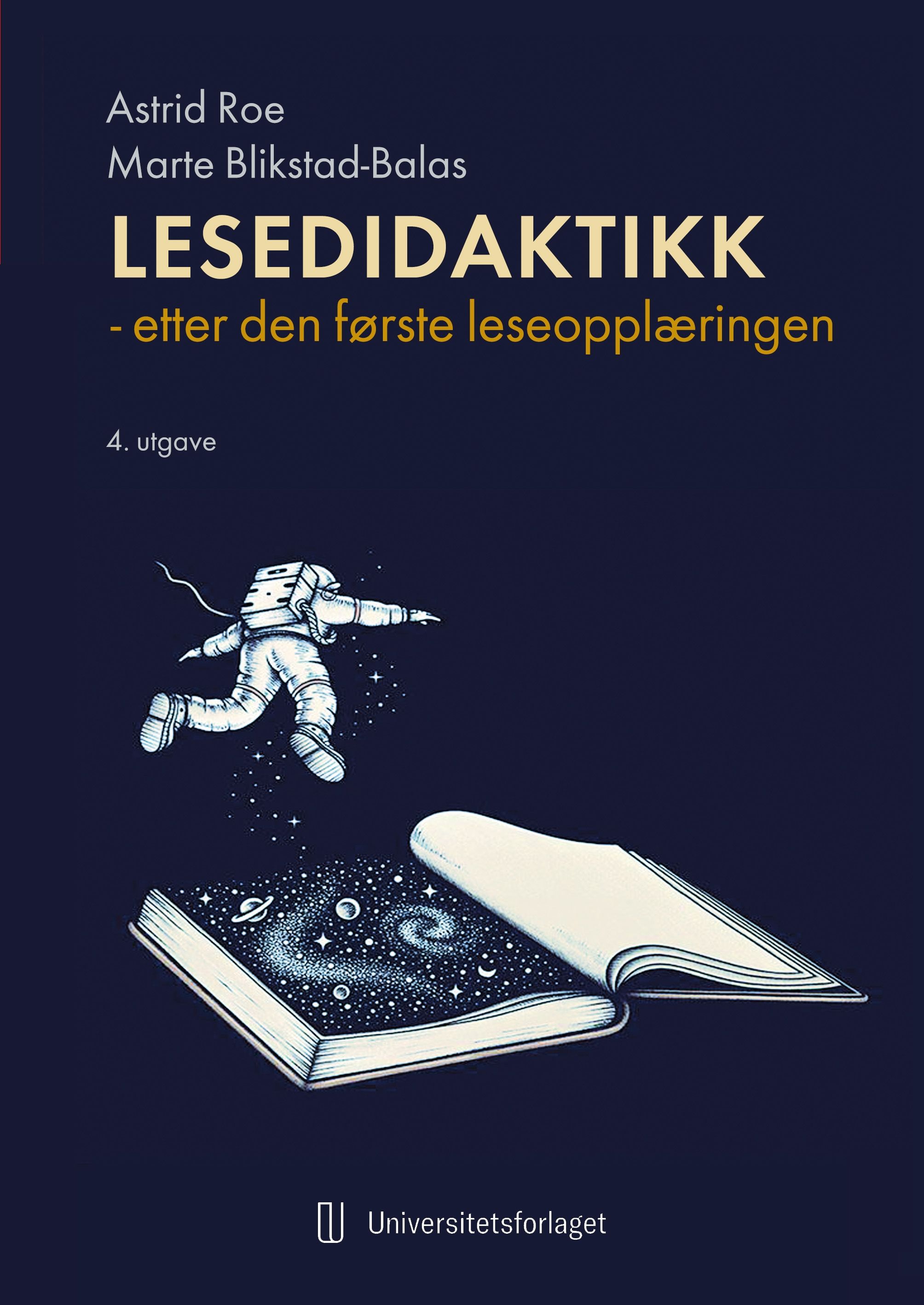 Lesedidaktikk - etter den første leseopplæringen