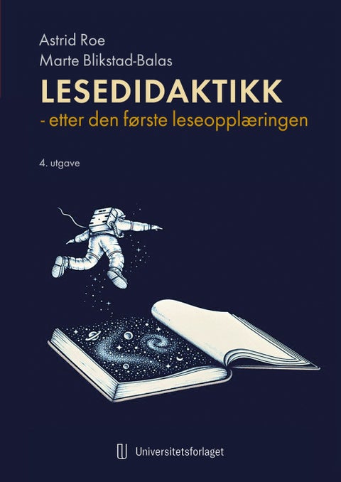 Lesedidaktikk - etter den første leseopplæringen