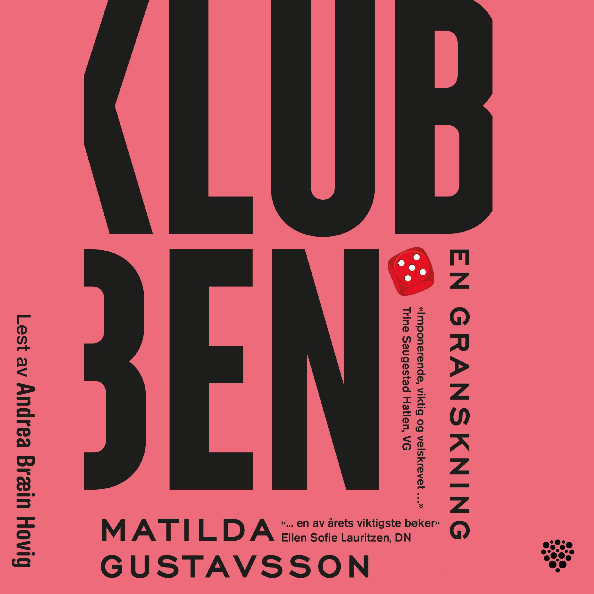 Klubben - en granskning
